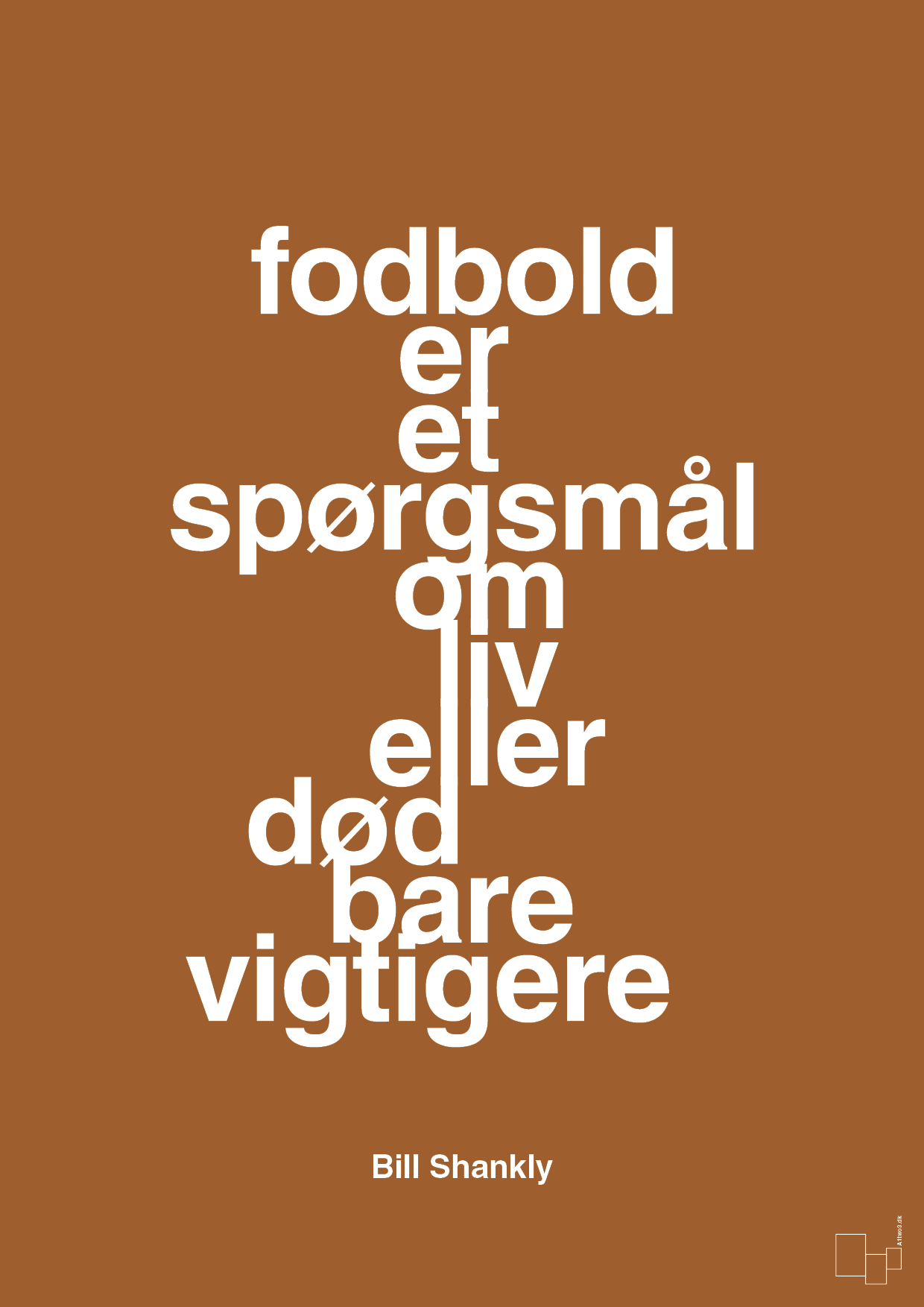 plakat: fodbold er et spørgsmål om liv eller død bare vigtigere - cognac-Fodbold-A1two3