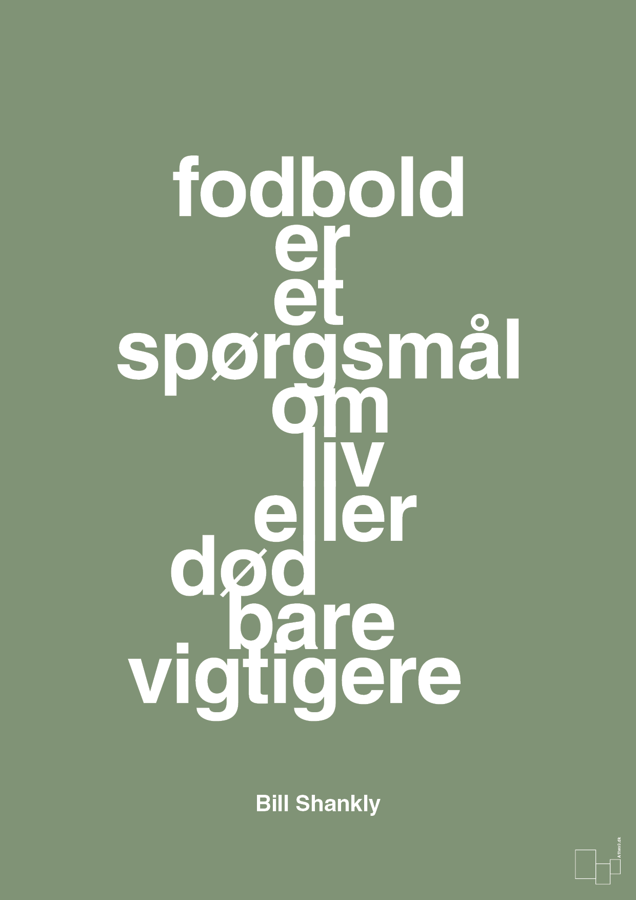 plakat: fodbold er et spørgsmål om liv eller død bare vigtigere - jade-Fodbold-A1two3