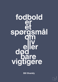 Fodbold er et spørgsmål om liv eller død bare vigtigere - petrol-Fodbold-A1two3