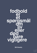 Fodbold er et spørgsmål om liv eller død bare vigtigere - petrol-Fodbold-A1two3