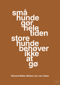 plakat: små hunde gør hele tiden store hunde behøver ikke at gø - cognac-Fodbold-A1two3