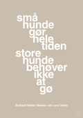 plakat: små hunde gør hele tiden store hunde behøver ikke at gø - creamy mushroom-Fodbold-A1two3