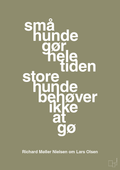 plakat: små hunde gør hele tiden store hunde behøver ikke at gø - misty forrest-Fodbold-A1two3