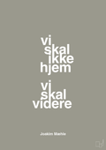 plakat: vi skal ikke hjem vi skal videre - battleship gray-Fodbold-A1two3