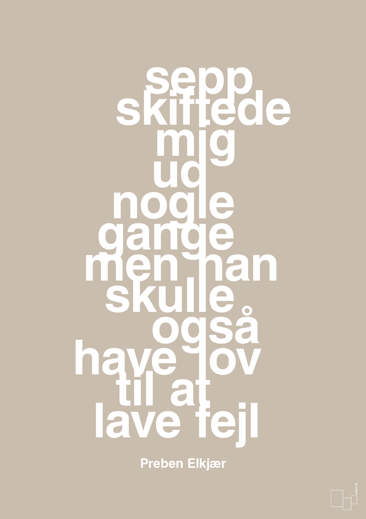 plakat: sepp skiftede mig ud nogle gange men han skulle også have lov til at lave fejl - creamy mushroom-Fodbold-A1two3