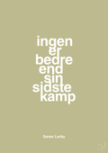 plakat: ingen er bedre end sin sidste kamp - back to nature-Fodbold-A1two3