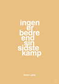 plakat: ingen er bedre end sin sidste kamp - charismatic-Fodbold-A1two3