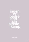 plakat: ingen er bedre end sin sidste kamp - dusty lilac-Fodbold-A1two3