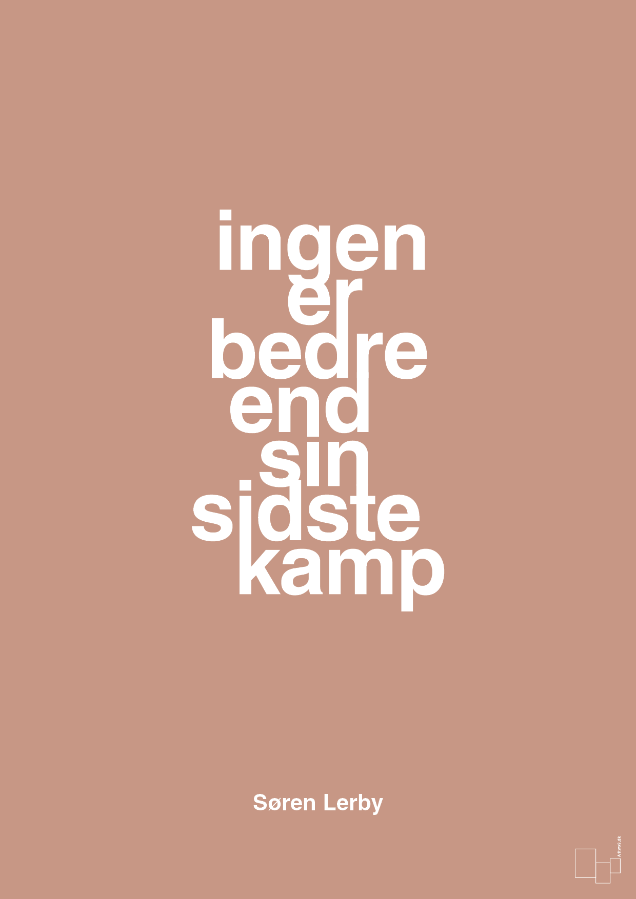 plakat: ingen er bedre end sin sidste kamp - powder-Fodbold-A1two3