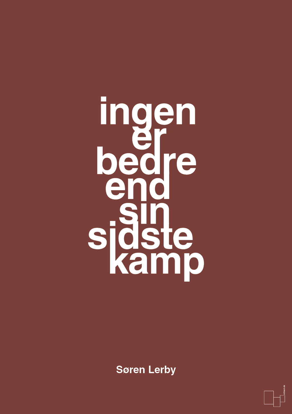 plakat: ingen er bedre end sin sidste kamp - red pepper-Fodbold-A1two3