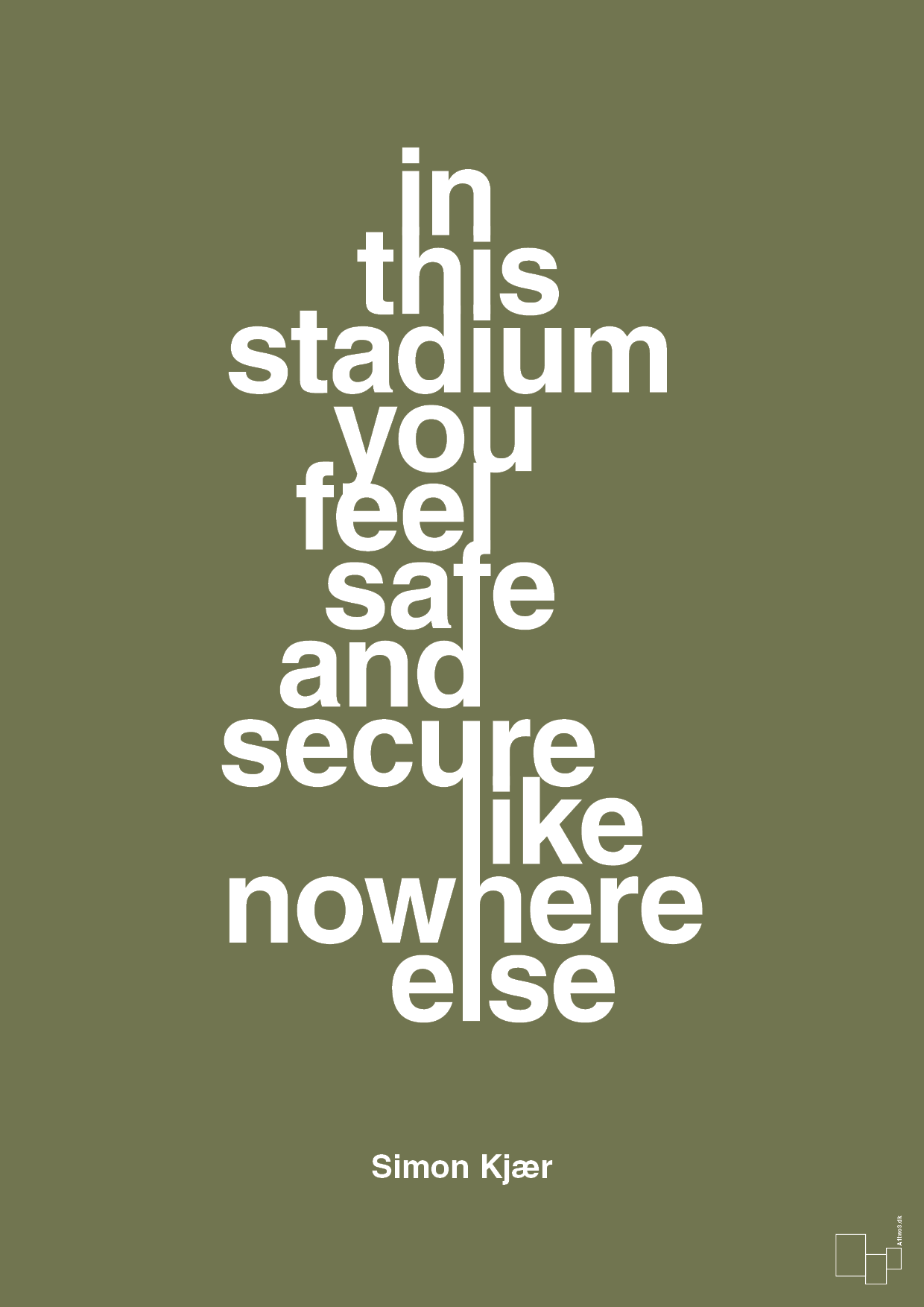plakat: in this stadium you feel safe and secure like nowhere else - secret meadow-Fodbold-A1two3