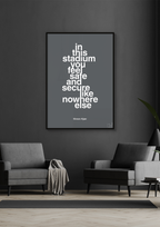 plakat: in this stadium you feel safe and secure like nowhere else - red pepper-Fodbold-A1two3