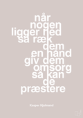 plakat: når nogen ligger ned så ræk dem en hånd og giv dem omsorg så kan de præstere - broken beige-Fodbold-A1two3