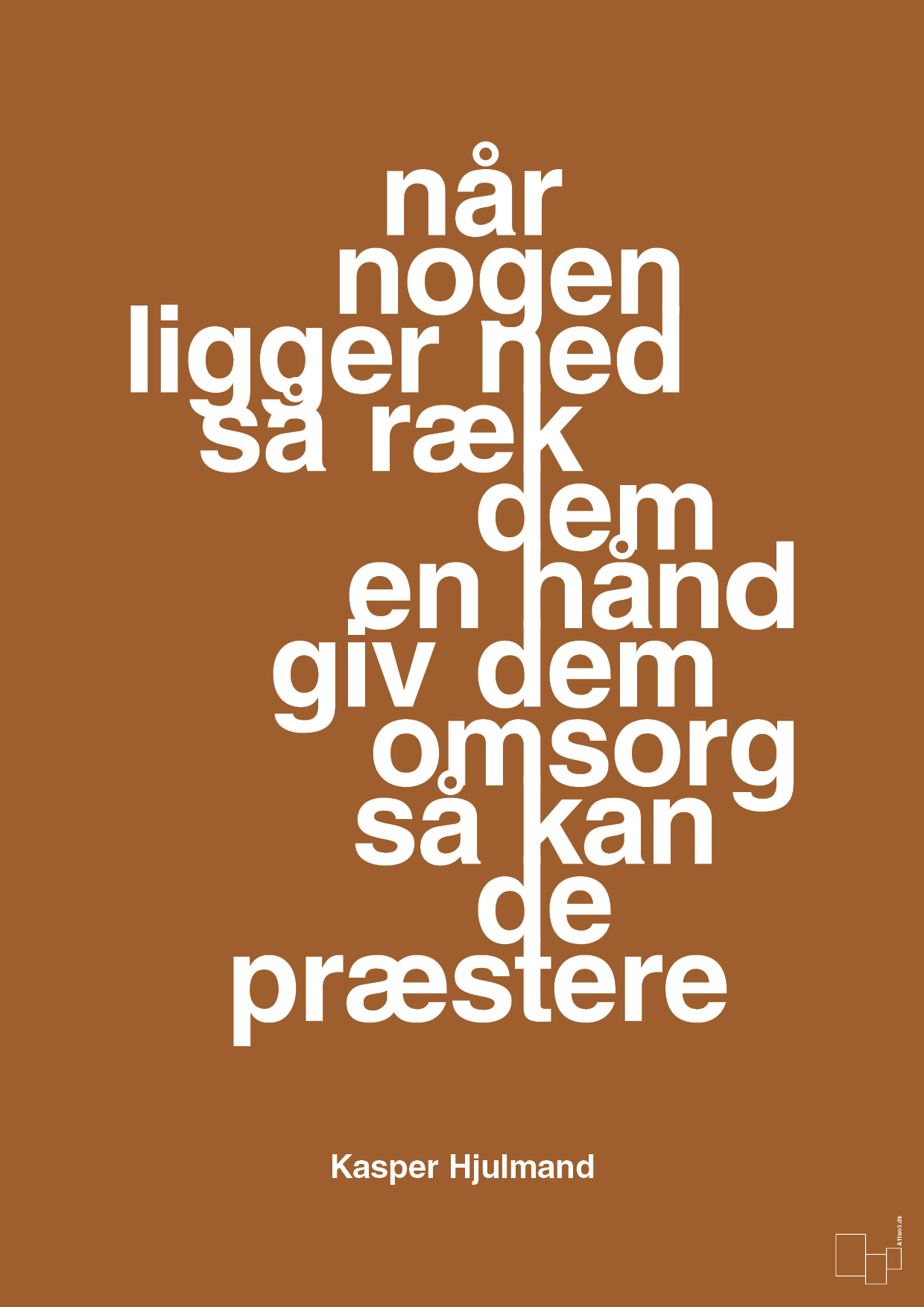 plakat: når nogen ligger ned så ræk dem en hånd og giv dem omsorg så kan de præstere - cognac-Fodbold-A1two3
