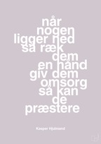 plakat: når nogen ligger ned så ræk dem en hånd og giv dem omsorg så kan de præstere - dusty lilac-Fodbold-A1two3