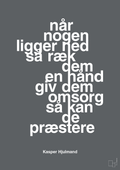 plakat: når nogen ligger ned så ræk dem en hånd og giv dem omsorg så kan de præstere - graphic charcoal-Fodbold-A1two3