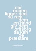 plakat: når nogen ligger ned så ræk dem en hånd og giv dem omsorg så kan de præstere - heavenly blue-Fodbold-A1two3