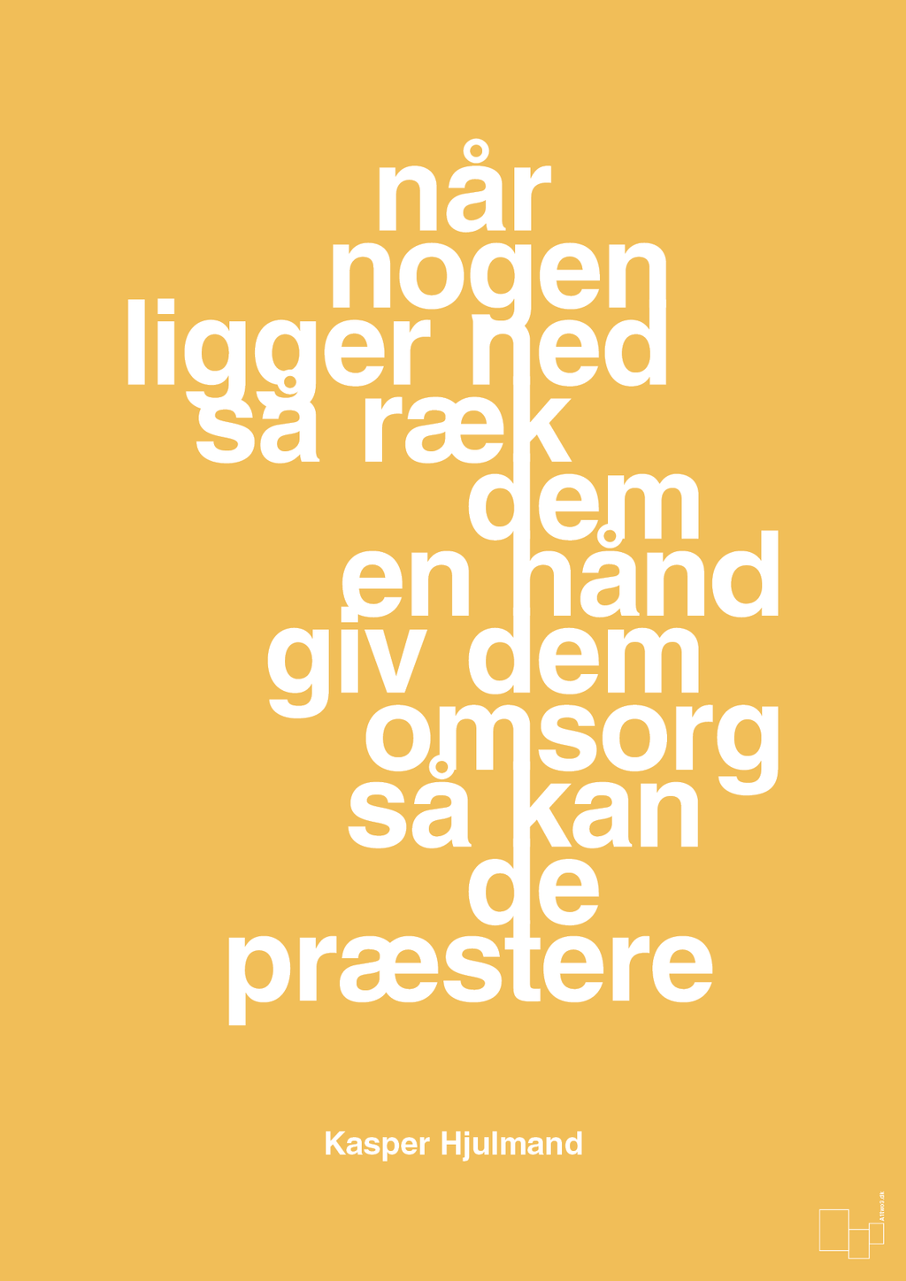 plakat: når nogen ligger ned så ræk dem en hånd og giv dem omsorg så kan de præstere - honeycomb-Fodbold-A1two3