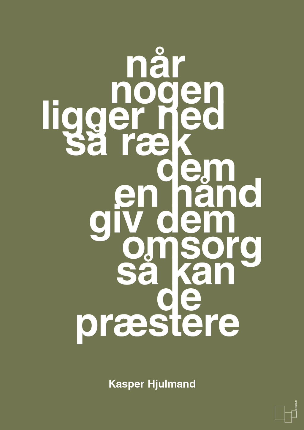 plakat: når nogen ligger ned så ræk dem en hånd og giv dem omsorg så kan de præstere - secret meadow-Fodbold-A1two3