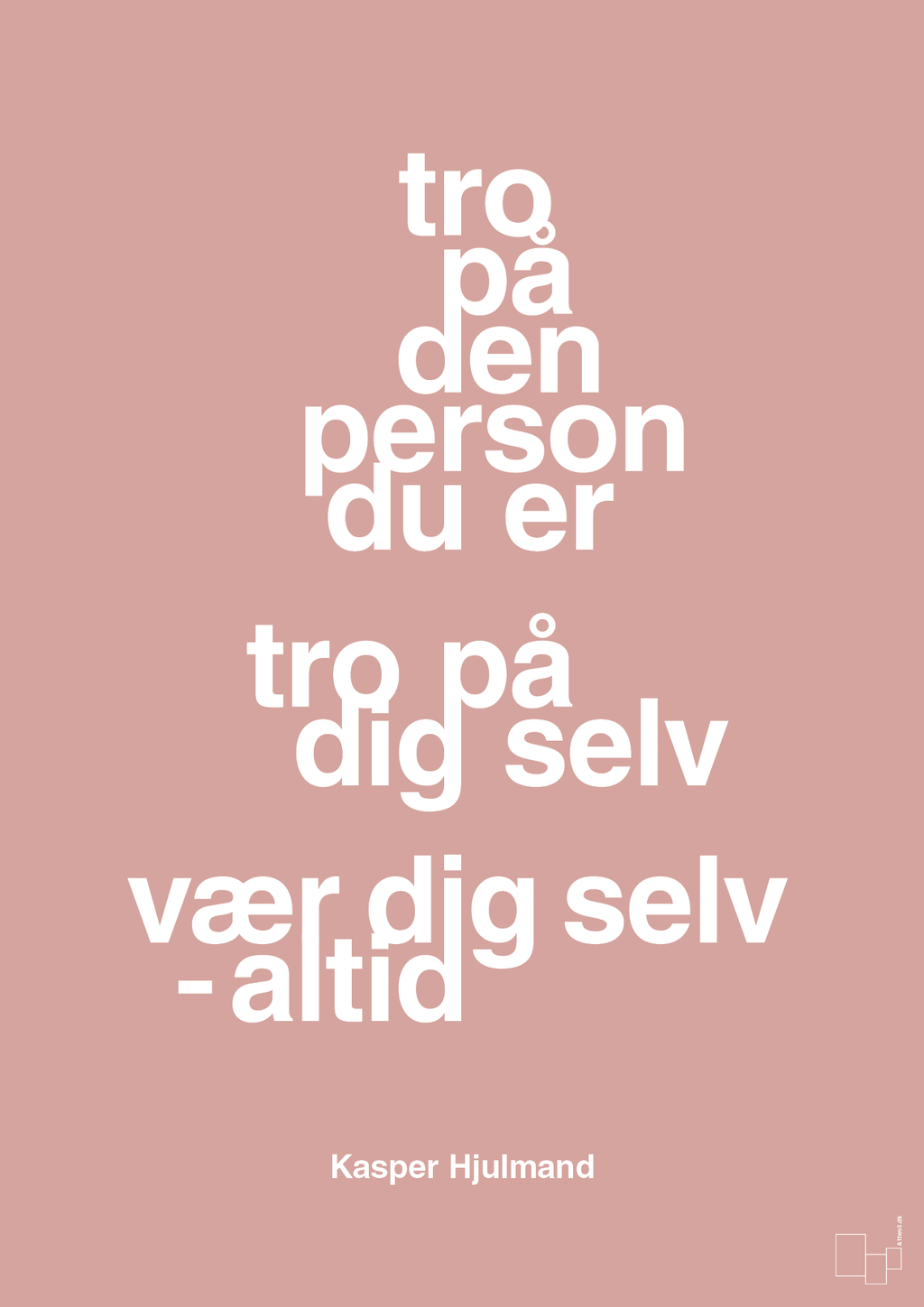 plakat: tro på den person du er tro på dig selv vær dig selv - altid - bubble shell-Fodbold-A1two3