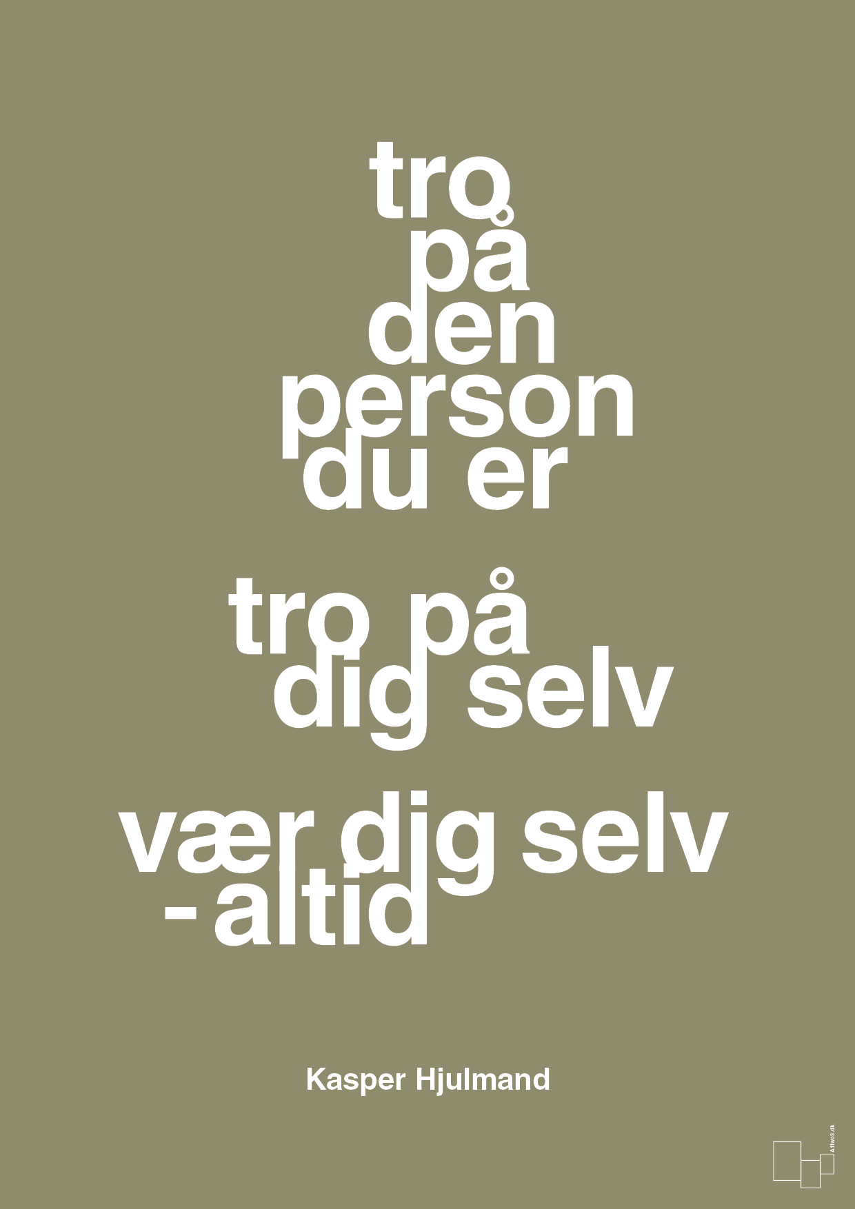 plakat: tro på den person du er tro på dig selv vær dig selv - altid - misty forrest-Fodbold-A1two3