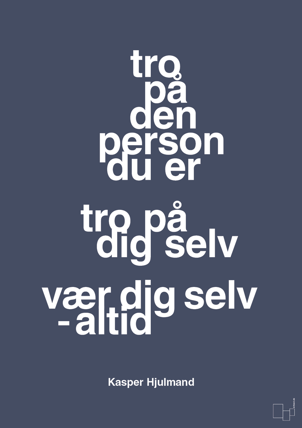 Tro på den person du er tro på dig selv vær dig selv - altid - petrol-Fodbold-A1two3