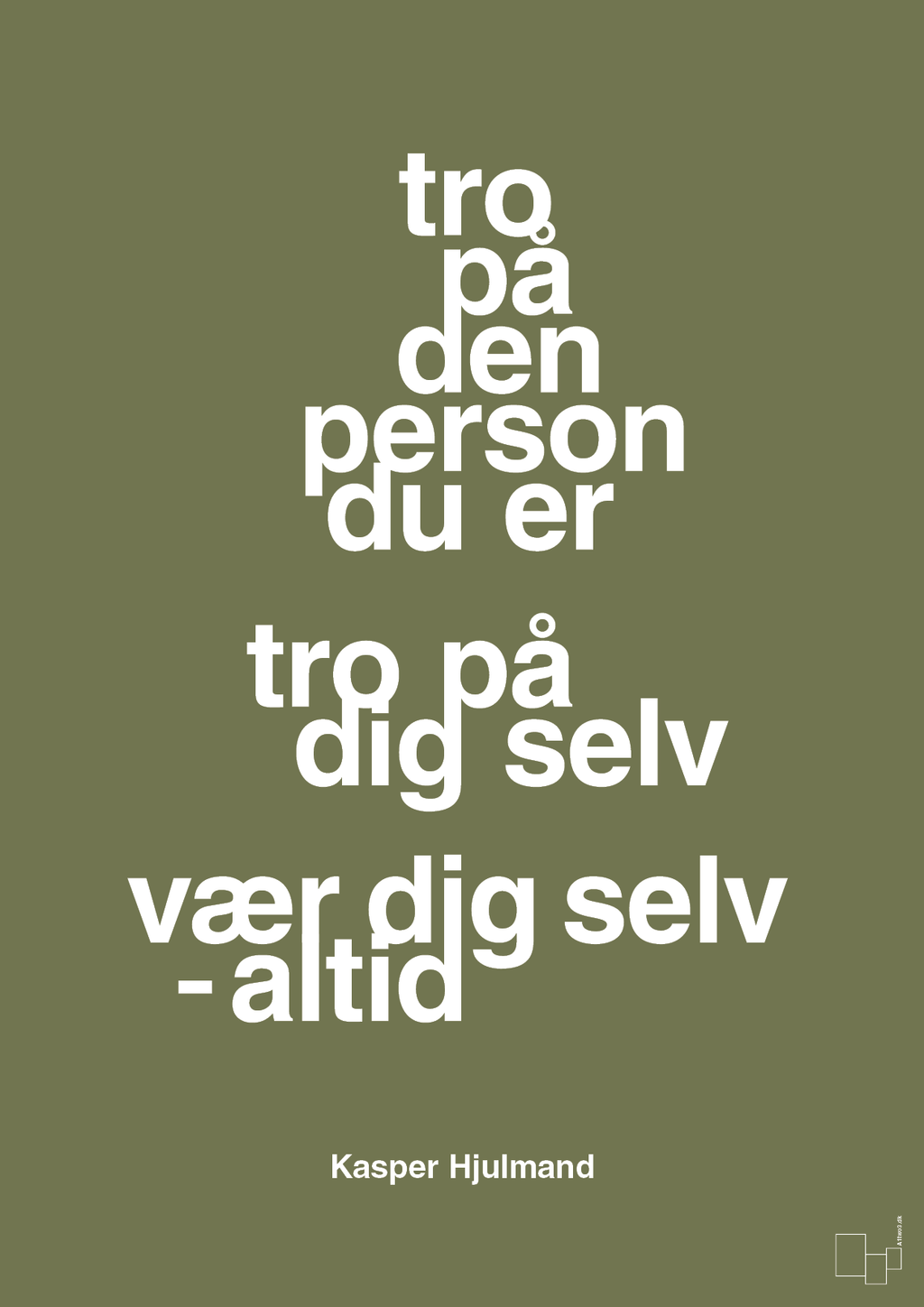plakat: tro på den person du er tro på dig selv vær dig selv - altid - secret meadow-Fodbold-A1two3