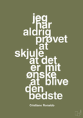plakat: jeg har aldrig prøvet at skjule at det er mit ønske at blive den bedste - secret meadow-Fodbold-A1two3