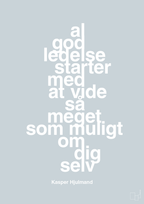 plakat: al god ledelse starter med at vide så meget som muligt om dig selv - light drizzle-Fodbold-A1two3