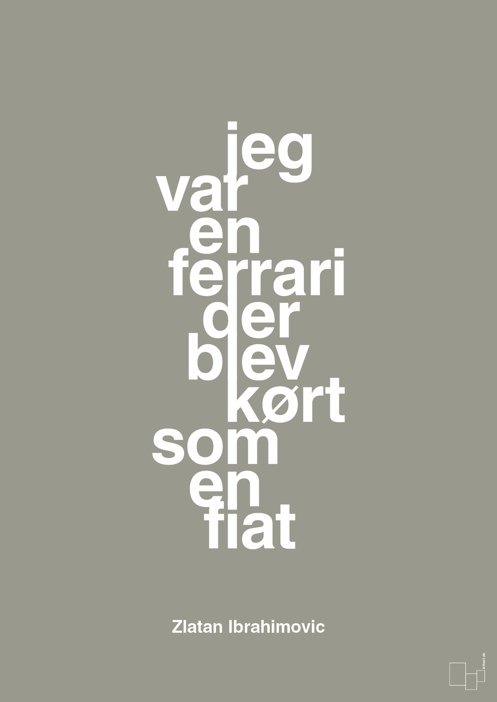 plakat: jeg var en ferrari der blev kørt som en fiat - battleship gray-Fodbold-A1two3
