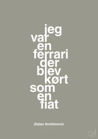 plakat: jeg var en ferrari der blev kørt som en fiat - battleship gray-Fodbold-A1two3