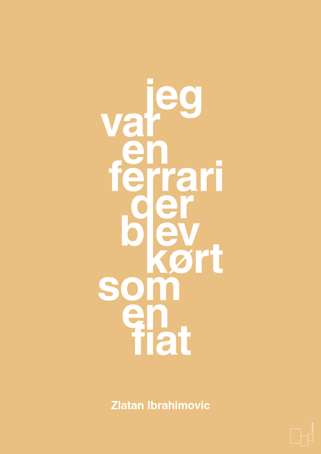 plakat: jeg var en ferrari der blev kørt som en fiat - charismatic-Fodbold-A1two3