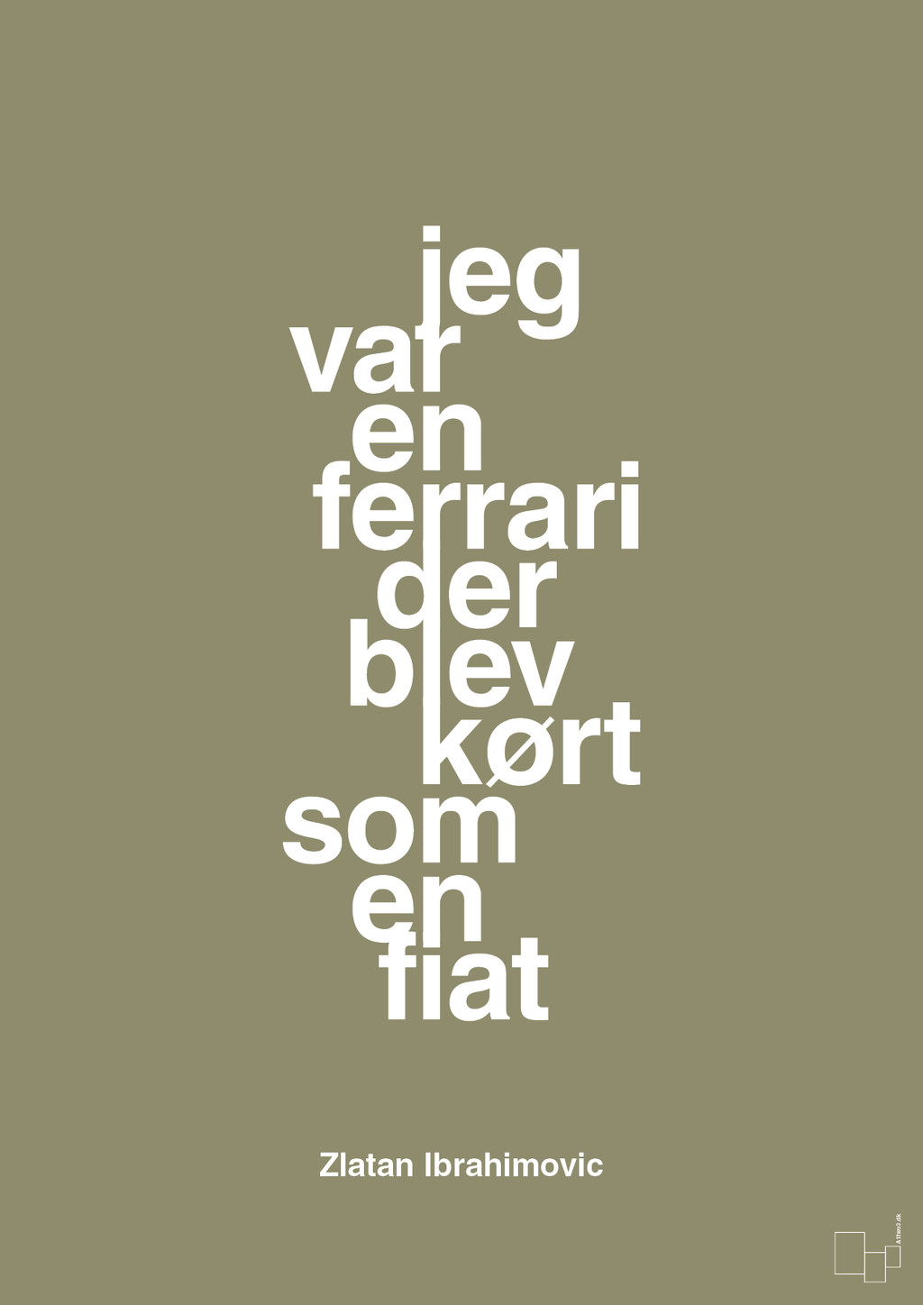 plakat: jeg var en ferrari der blev kørt som en fiat - misty forrest-Fodbold-A1two3