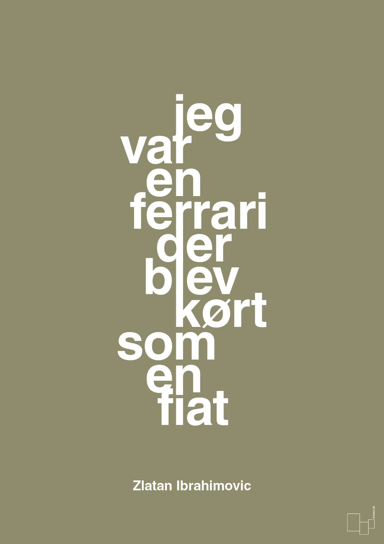 plakat: jeg var en ferrari der blev kørt som en fiat - misty forrest-Fodbold-A1two3