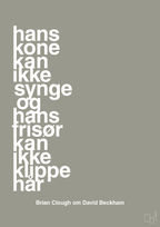 plakat: hans kone kan ikke synge og hans frisør kan ikke klippe hår - battleship gray-Fodbold-A1two3