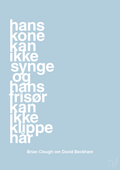 plakat: hans kone kan ikke synge og hans frisør kan ikke klippe hår - heavenly blue-Fodbold-A1two3