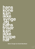 plakat: hans kone kan ikke synge og hans frisør kan ikke klippe hår - misty forrest-Fodbold-A1two3