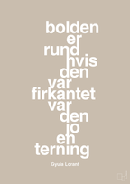 plakat: bolden er rund hvis den var firkantet var den jo en terning - creamy mushroom-Fodbold-A1two3