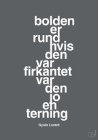 plakat: bolden er rund hvis den var firkantet var den jo en terning - graphic charcoal-Fodbold-A1two3