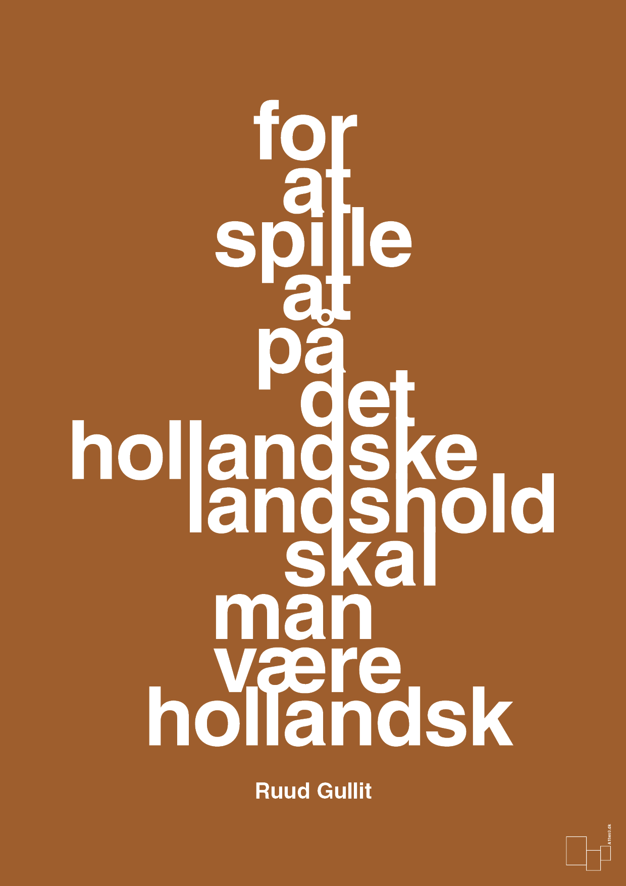plakat: for at spille på det hollandske landshold skal man være hollandsk - cognac-Fodbold-A1two3