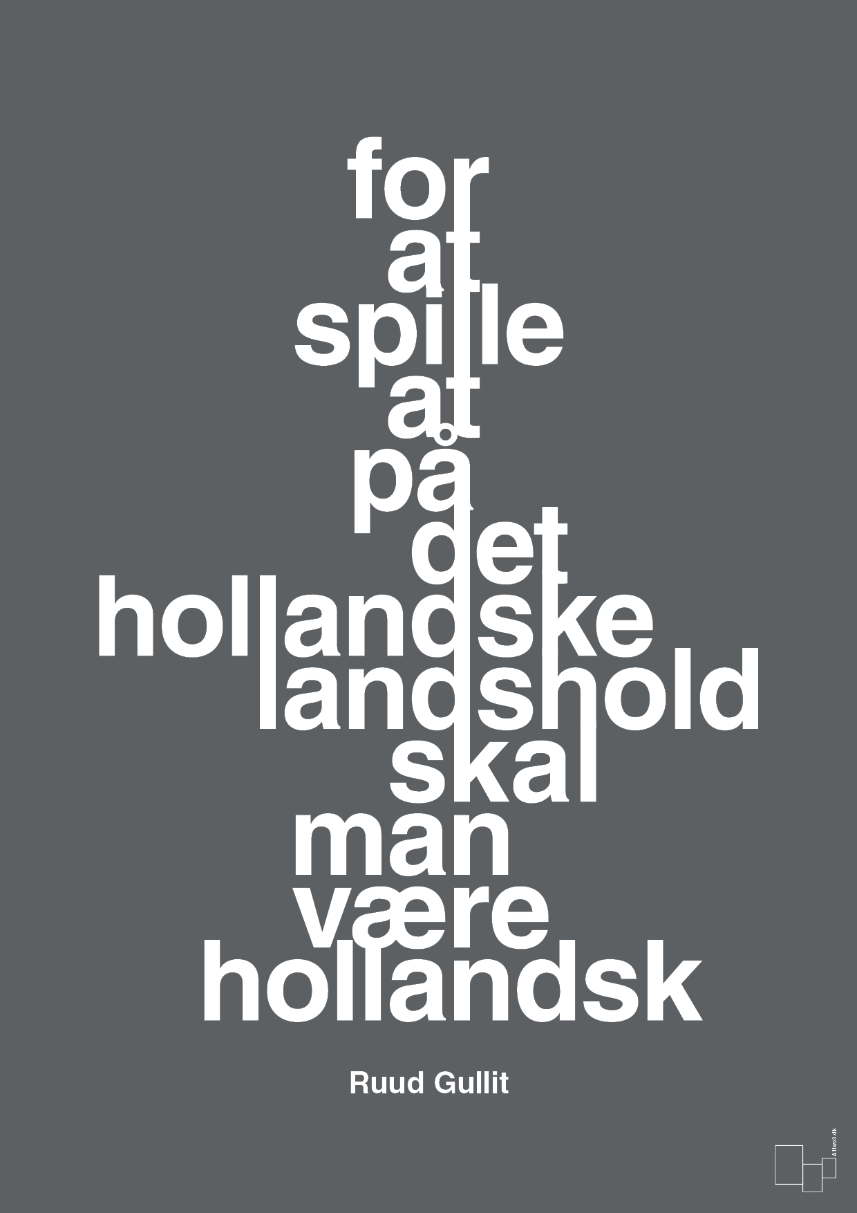 plakat: for at spille på det hollandske landshold skal man være hollandsk - graphic charcoal-Fodbold-A1two3
