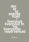 plakat: der er to stærke hold i liverpool liverpool fc og liverpools reservehold - battleship gray-Fodbold-A1two3