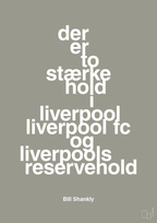 plakat: der er to stærke hold i liverpool liverpool fc og liverpools reservehold - battleship gray-Fodbold-A1two3
