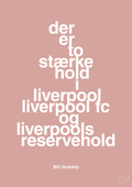 plakat: der er to stærke hold i liverpool liverpool fc og liverpools reservehold - bubble shell-Fodbold-A1two3