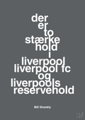 plakat: der er to stærke hold i liverpool liverpool fc og liverpools reservehold - graphic charcoal-Fodbold-A1two3
