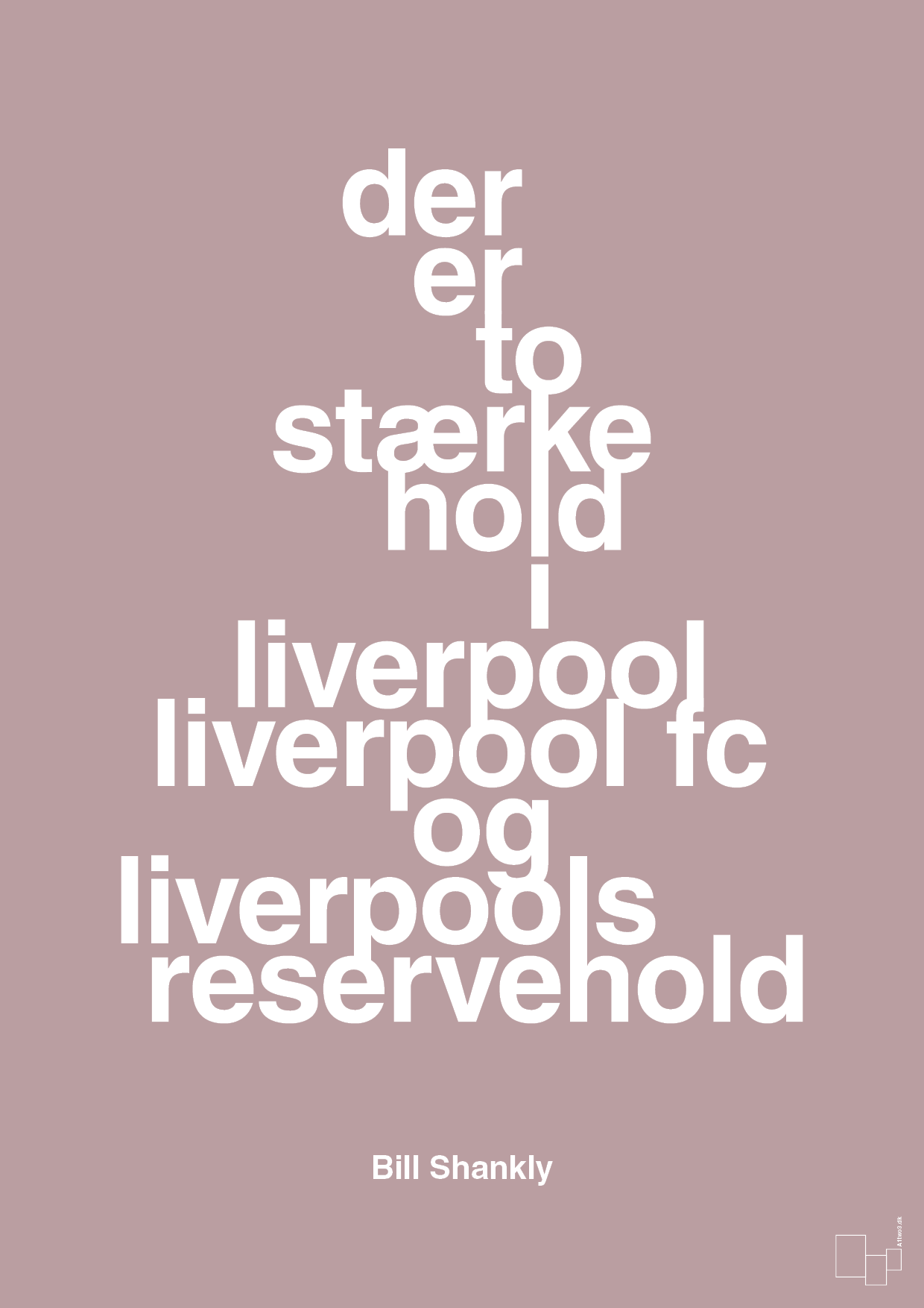 plakat: der er to stærke hold i liverpool liverpool fc og liverpools reservehold - light rose-Fodbold-A1two3