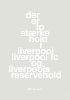 plakat: der er to stærke hold i liverpool liverpool fc og liverpools reservehold - painters white-Fodbold-A1two3