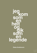 plakat: jeg kom som en helt og gik som en legende - misty forrest-Fodbold-A1two3