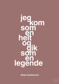 plakat: jeg kom som en helt og gik som en legende - plum-Fodbold-A1two3
