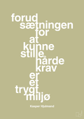 plakat: forudsætningen for at kunne stille de hårde krav er et trygt miljø - back to nature-Fodbold-A1two3
